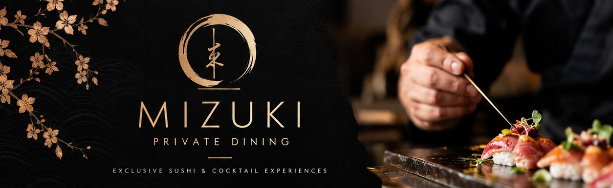 Mizuki Private Dining — Exclusive Sushi & Cocktail Experiences